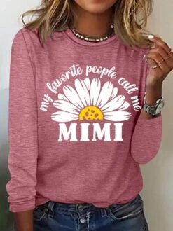 My Favorite People Call Me Mimi With Daisy Women's Long Sleeve T-Shirt -Zolucky Sales Store 2f3ee8f5bb467ee3548e8964827b8e8a