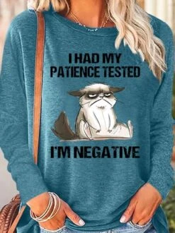 Womens I Had My Patience Tested I'm Negative Cat Funny Sarcasm Top -Zolucky Sales Store 7e7adc0d70ba7fdecdcc1ed065a64169