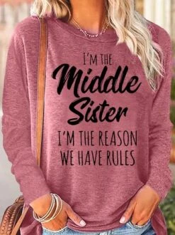 Womens Sister Gift Middle Sister Funny Casual Crew Neck Letters Top -Zolucky Sales Store 8c2e02fd19d3e2022d315b53969421ac