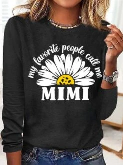 My Favorite People Call Me Mimi With Daisy Women's Long Sleeve T-Shirt -Zolucky Sales Store c566a3ae555cf47010ce8fe76fda6bf0