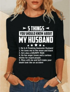 Five Things About My Husband Cotton-Blend Statement Basics Casual Crew Neck Long Sleeve Top